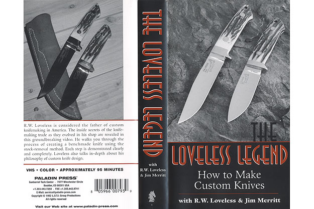 The Loveless Legend: How to Make Custom Knives with R.W. Loveless and Jim Merritt (VHS)